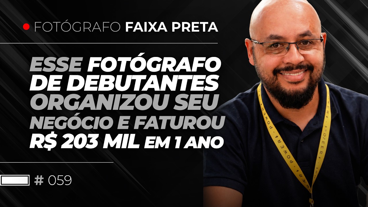 Esse fotógrafo de debutantes mudou a organização do negócio e fez R$203.993,62 em 12 meses | #059