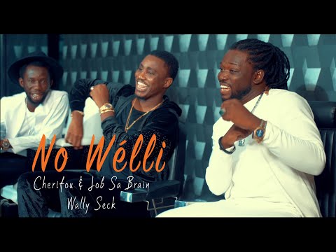 Cherifou & Job Sa Brain ft Wally Seck (No Welli)