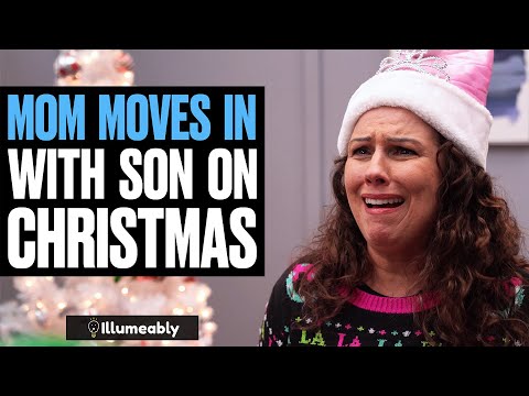 Mom MOVES IN With Son On Christmas, What Happens Is Shocking | Illumeably