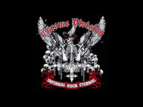 Chrome Division - Infernal Rock Eternal [FULL ALBUM]