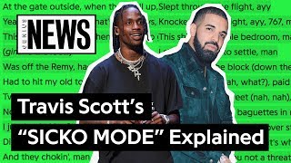 Travis Scott &amp; Drake&#39;s &quot;SICKO MODE&quot; Explained | Song Stories