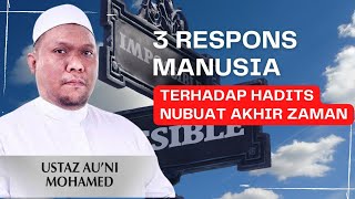 Download lagu Respons manusia terhadap hadits akhir zaman Ust. Auni Mohamad mp3 Download lagu Respons manusia terhadap hadits akhir zaman Ust. Auni Mohamad mp3