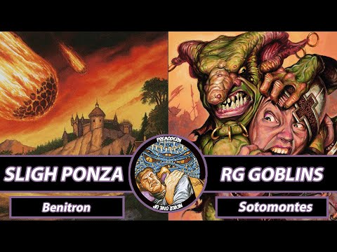SLIGH PONZA vs RG GOBLINS - CUARTOS DE FINAL TOP 8 LOWER BRACKET - 2ª Liga PNG PREMODERN