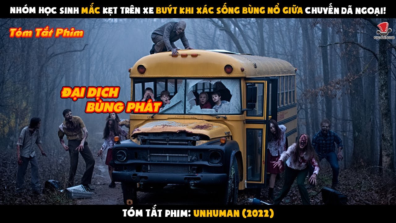[Review Phim] Nhóm Học Sinh Mắc Kẹt Trên Xe Buýt Khi Xác Sống Bùng Nổ Giữa Chuyến Dã Ngoại!