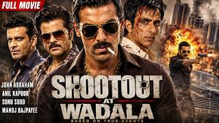 Download lagu Shootout At Wadala Full Movie | John Abraham, Anil Kapoor, Sonu Sood, Manoj Bajpayee | Action Movie mp3