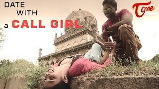 Date With A Call Girl | Latest Short Film