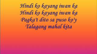 Hindi Ko Kayang Iwan Ka by Hannah Precillas