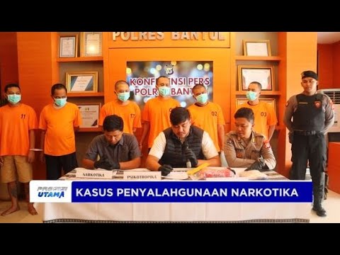 POLRES BANTUL TANGKAP 32 PELAKU PENYALAHGUNAAN NARKOTIKA