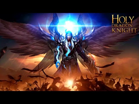 Видео Holy Dragon Knight #1