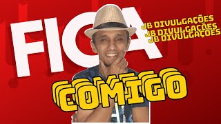 DIAS AGUIAR - FICA COMIGO