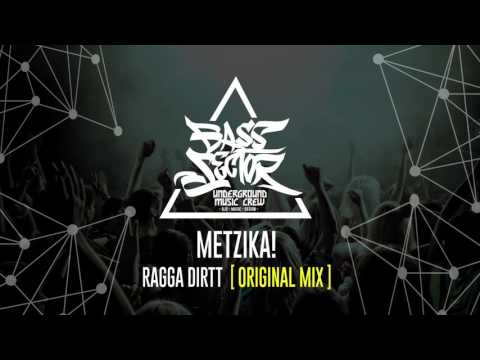 Metzika! - Ragga Dirtt