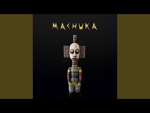 MACHUKA
