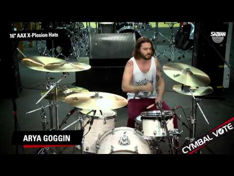 CYMBAL VOTE - Arya Goggin Demo's the 16" AAX X-Plosion Hats