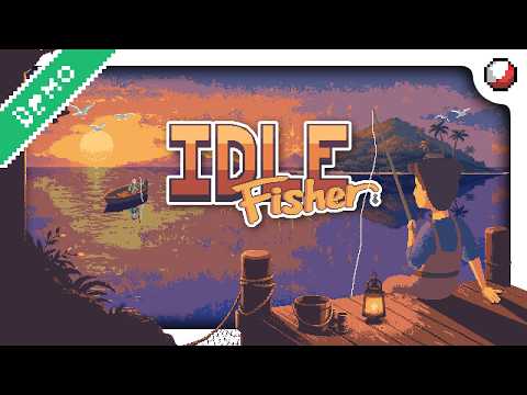 Idle Fisher - Official Demo Trailer