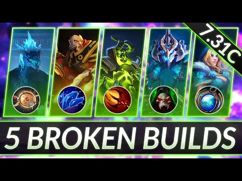 5 BEST Hero Builds of the NEW 7.31C Patch - NEW ITEMS META - Dota 2 Guide