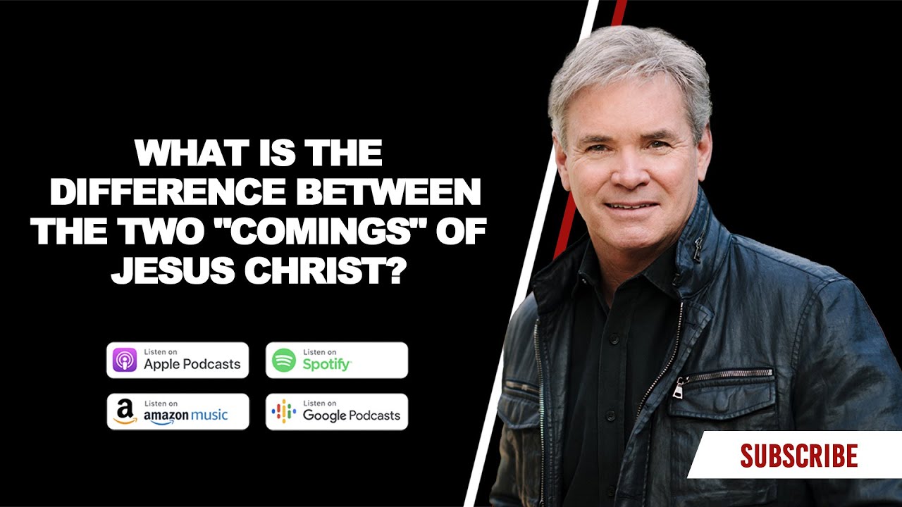 What’s The Difference Between The 2 “Comings” Of Jesus Christ? What’s The Difference Between The 2 “Comings” Of Jesus Christ?