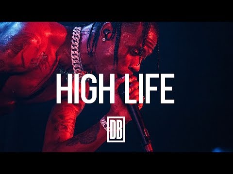 Travis Scott x Quavo Type Beat - HIGH LIFE (Prod. Ditty Beatz)