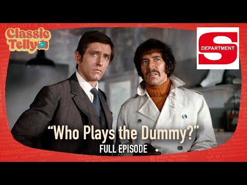 Department S Ep11 | Who Plays The Dummy? | Classic Telly