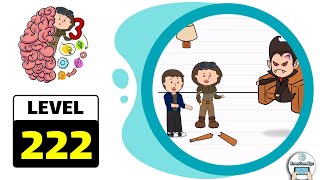 Brain Test 3 Level 222 Walkthrough
