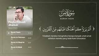 Download lagu Jiharkah Rhythm: Yasin, Ar Rahman, Al Waqi'ah, Al Mulk: Ust. Bilal Attaki mp3 Download lagu Jiharkah Rhythm: Yasin, Ar Rahman, Al Waqi'ah, Al Mulk: Ust. Bilal Attaki mp3