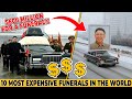 Top 10 Most Expensive Funerals Ever