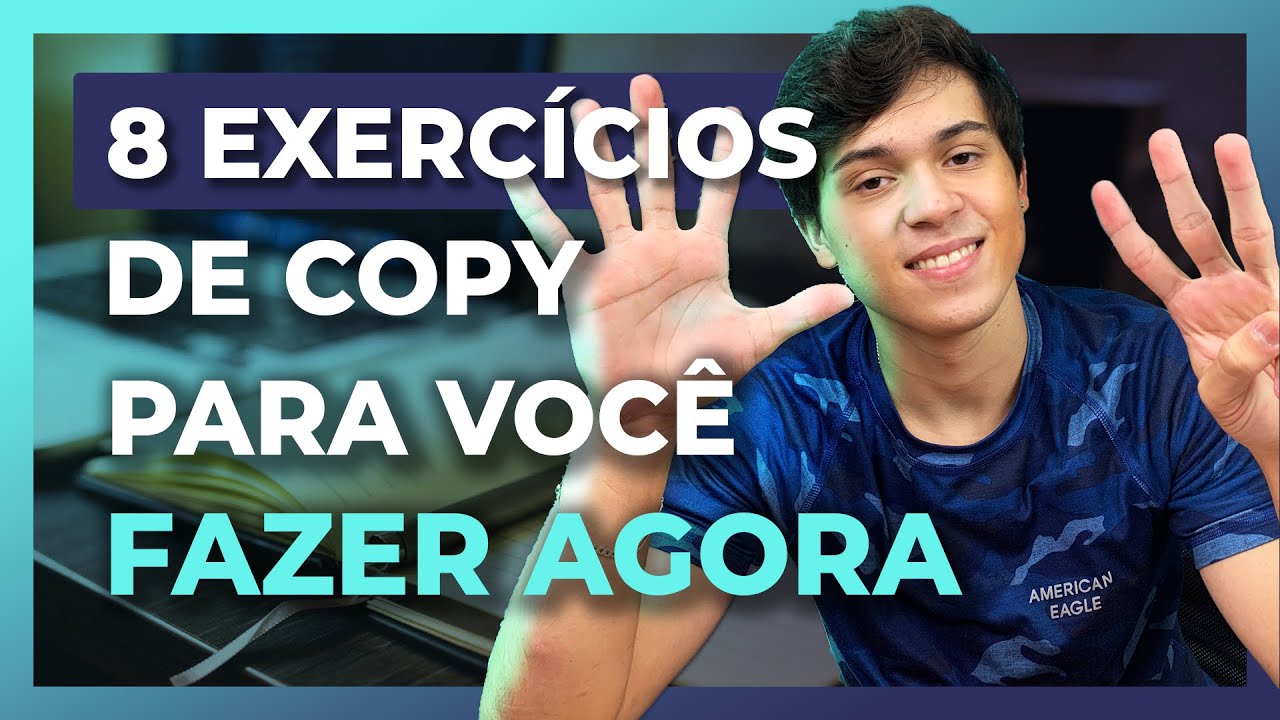 8 Exercícios de Copy Para Você Começar a Fazer Agora