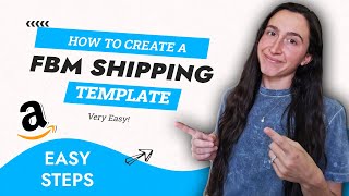 How To Create A FBM Shipping Template | Merchant Fulfilled Amazon