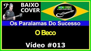 Os Paralamas do Sucesso - O Beco (Baixo Cover) Vídeo #013