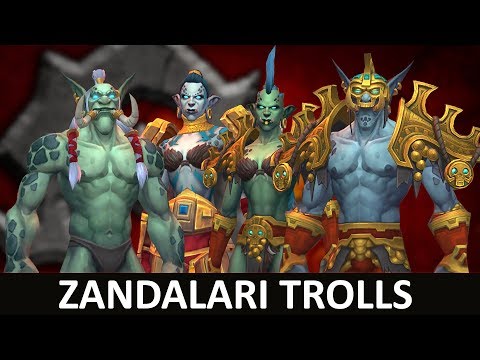 Zandalari Trolls - Horde Allied Race | Cosmetis, Armor Sets and Mounts
