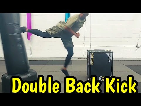 Double Back Kick Tutorial