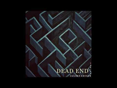 Tobias Guldbrandsen - Dead End (Official Audio)