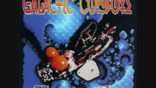 Galactic Cowboys   Psychotic Companion