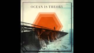 Ocean Is Theory - When We Can Sleep