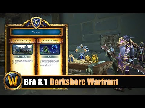 BFA 8.1 Battle for Darkshore WARFRONT