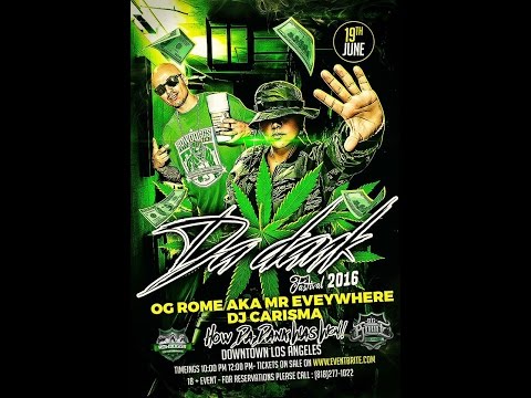 DA DANK FESTIVAL WITH OG ROME (ROWDOGGS) & DJ CARISMA THE REAL 92.3FM