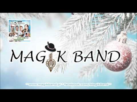 Magik Band & Przyjaciele - Jezusa narodzonego /kolęda/ 2015
