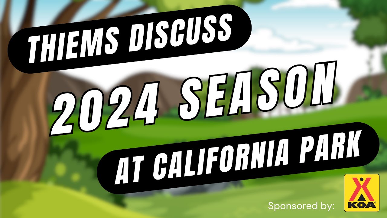 WCM's Park Update: Thiems Discuss ‘24 Season at Calif. Park