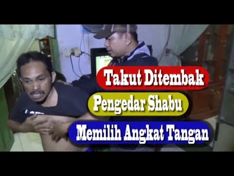 Takut Ditembak Pengedar Shabu Memilih Angkat Tangan