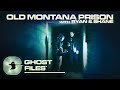 The Chilling Tunnel Of The Old Montana Prison Ghost Files
