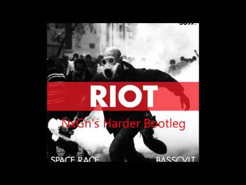 RIOT (NxGn's Harder Bootleg) - Space Race
