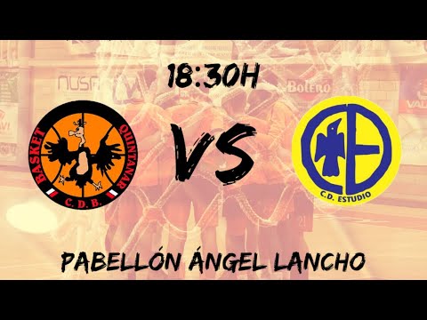 LIGA EBA: GLOBALCAJA QUINTANAR VS CD ESTUDIO