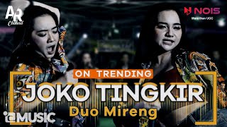 Download lagu JOKO TINGKIR - DUO MIRENG RENA MOVIES FT. LALA WIDY (HIGH QUALITY AUDIO) | NEW MONATA mp3