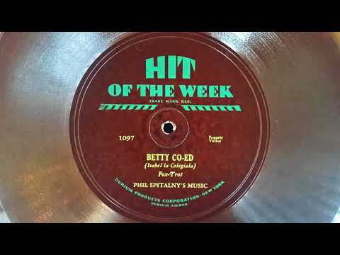 Phil Spitalny's Music - Betty Co-Ed