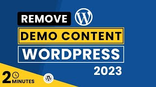 How To Remove Demo Content From WordPress Theme 2024 | Delete Demo Content In WordPress