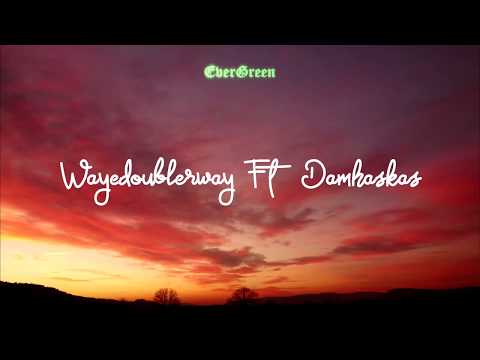 WAYEDOUBLERWAY Ft DAMHASKAS - ENJOY (OFFICIAL VIDEO LYRIC)