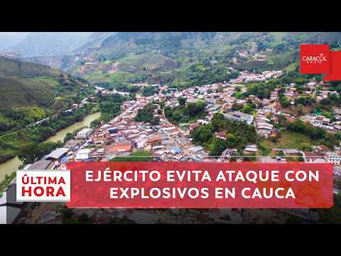 Ejército frustra ataque con explosivos en Suárez, Cauca | Última Hora Caracol