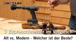 Werkzeug-Vergleich: zwei alte Zapfenschneider und ein neuer – welcher macht es am besten? #dictum