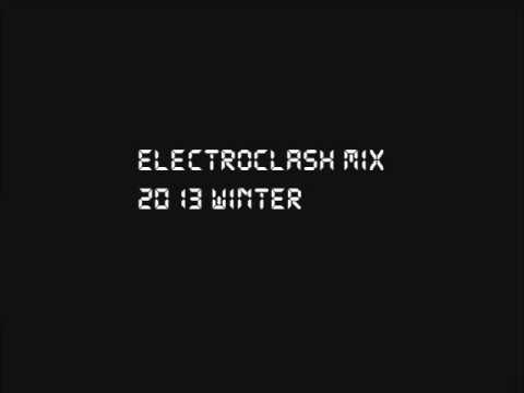 Electroclash mix 2013 winter