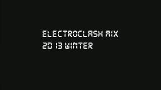 Electroclash mix 2013 winter