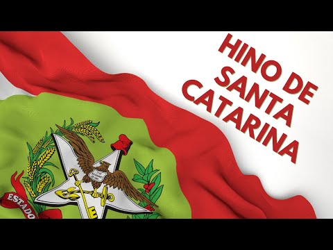 Hino do Estado de Santa Catarina